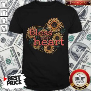 Premium Bless Your Heart Sunflowers Short Sleeve Shirt