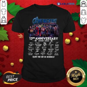 Top Avengers 13rd Anniversary 2008 2021 Thank You For The Memories Signatures Shirt