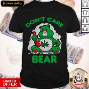 Awesome Don't Care Bear Shirt