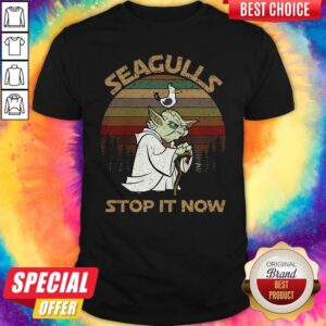Top Yoda Seagulls Stop It Now Vintage Shirt