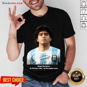 Nice Rip Diego Maradona 30 October 1960 – 25 November 2020 Signature Shirt