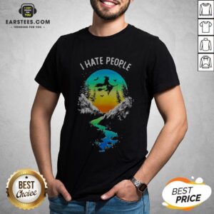 Pretty Witch Go Camping I Hate People Shirt