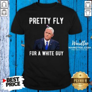Good Official Mike Pence Pretty Fly For A White Guy Mike Pence Funny Debate Shirt