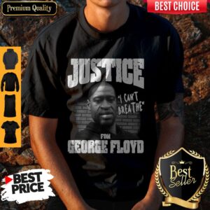 Top Justice For George Floyd Shirt – I Can’t Breathe T-Shirt