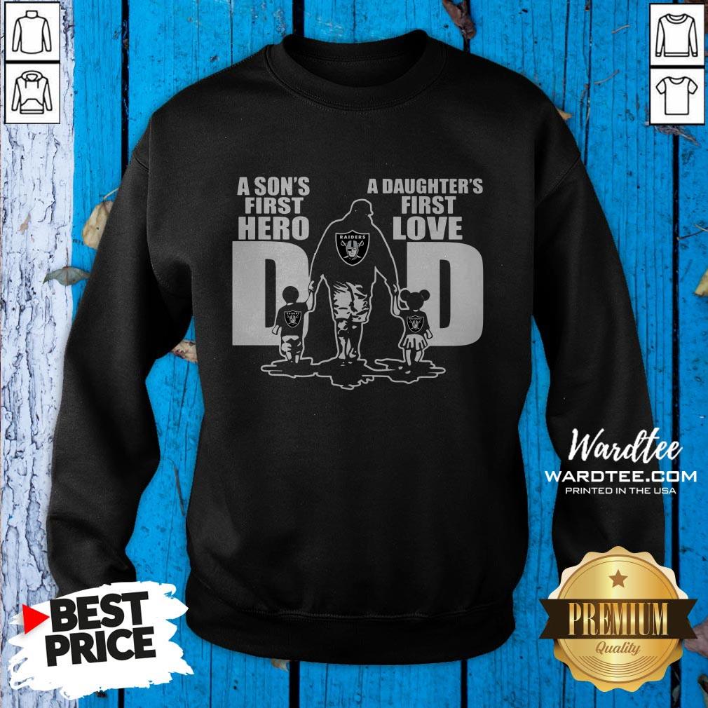 A Son’s First Hero A Daughter’s First Love Oklahoma Raiders Shirt
