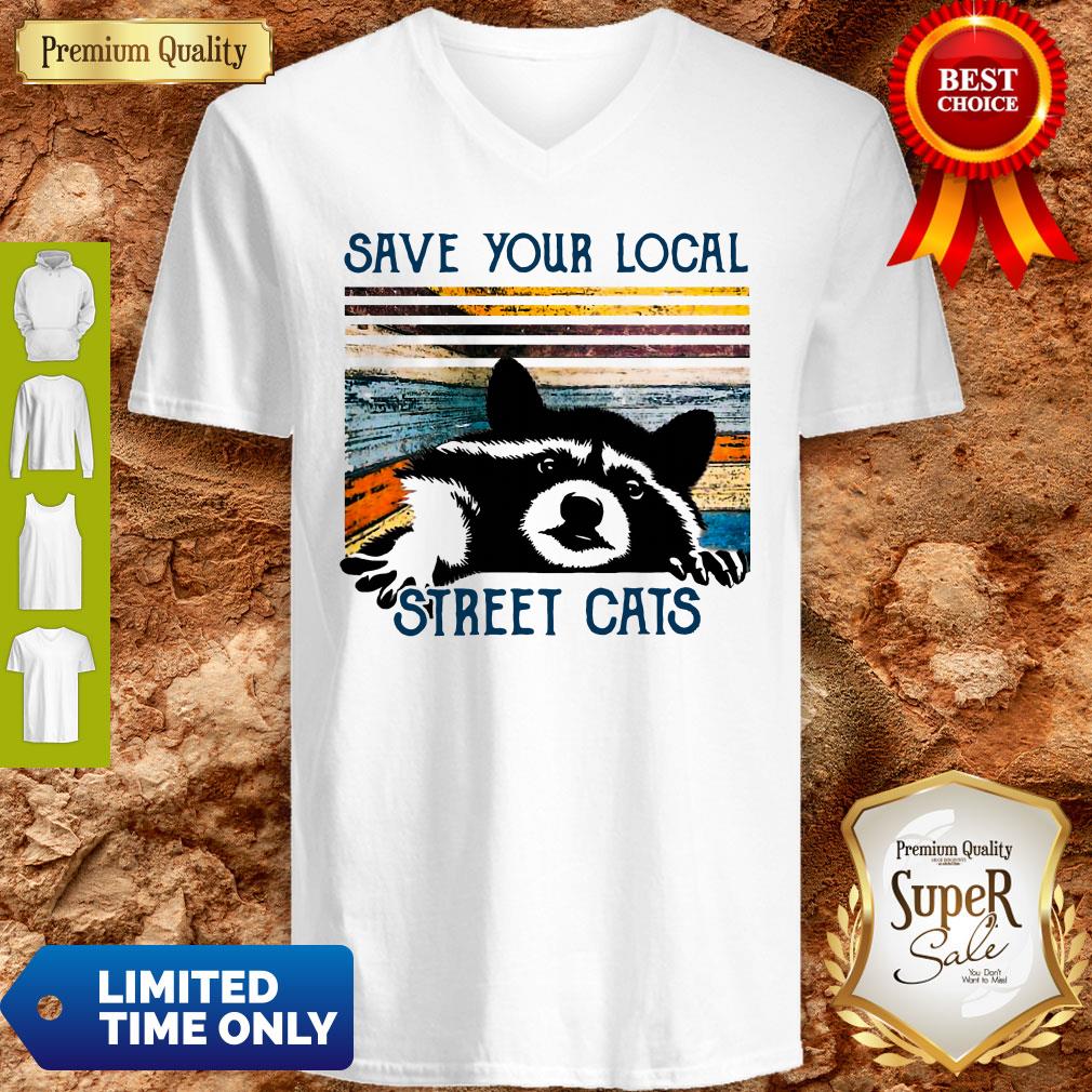 Premium Save Your Local Street Cats Vintage Shirt
