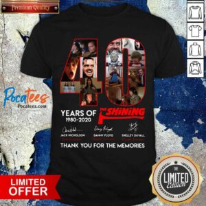 Perfect 40 Years Of The Shining Signatures Thank You For The Memories Shirt