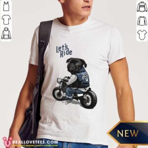 Bulldog Lets Ride Motorbike Shirt