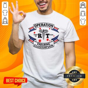Sad Enduring RT Covid 19 2020 Shirt