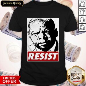 Funny John Lewis Resist Shirt