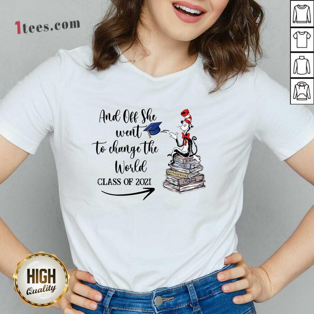 All Off She Went To Change The World Shirt