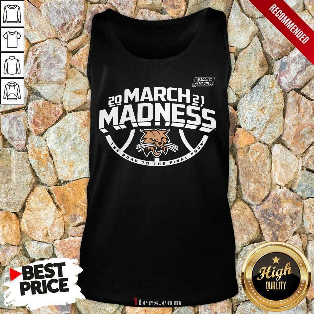 Amused Ohio Bobcats 2021 March Madness Shirt