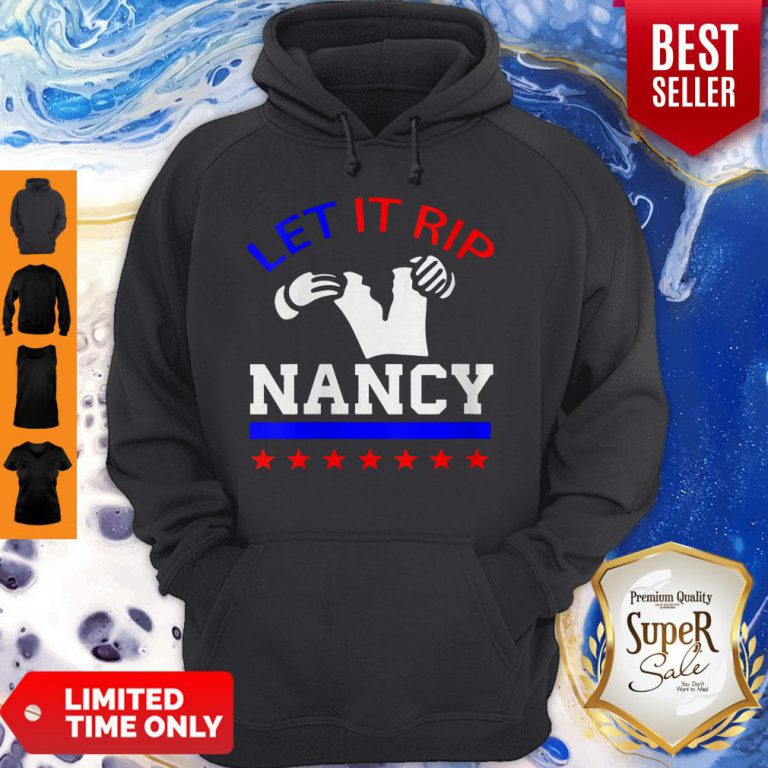 anti-donald-trump-nancy-pelosi-rip-up-speech-let-it-rip-hoodie-768x768