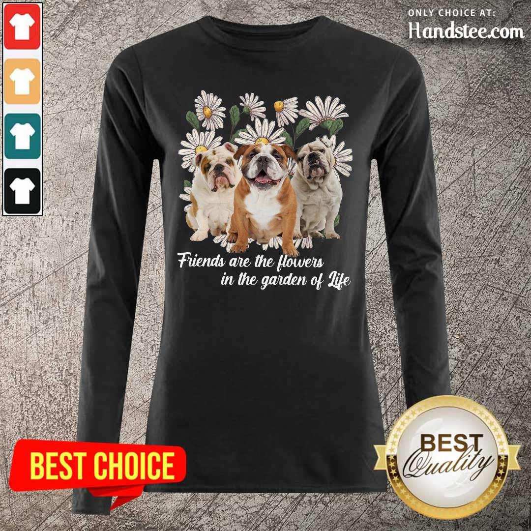 Anxious Pugs Friends Are The Flowers 1 Shirt