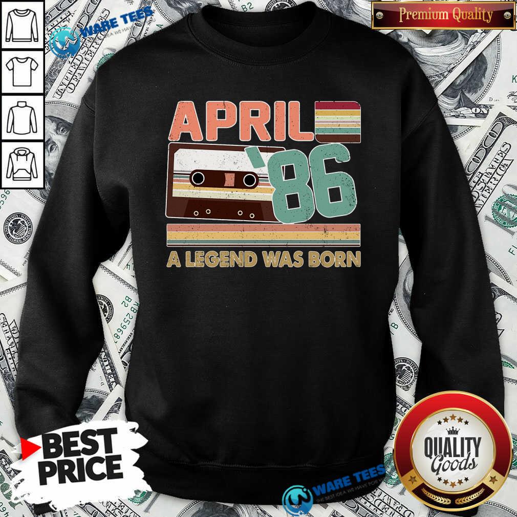 April 1986 A Legend Was Born Shirt