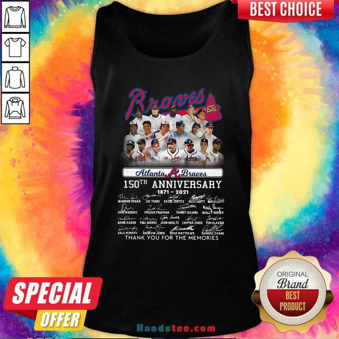 Atlanta Braves 150th Anniversary 1871 2021 Thank You Memories Signatures Shirt