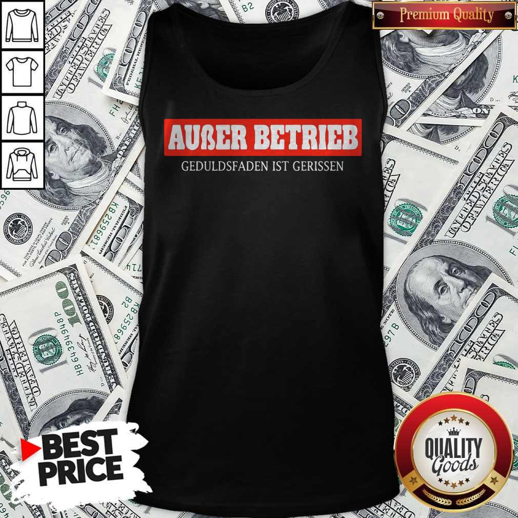 Auber Betrieb Geduldsfaden Gerissen Shirt