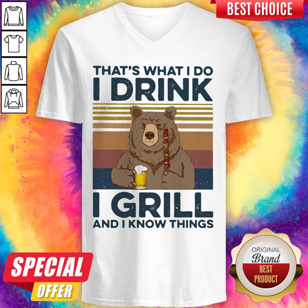 awesome-bear-drink-beer-thats-what-i-do-i-drink-i-grill-and-i-know-things-vintage-v-neck.jpg