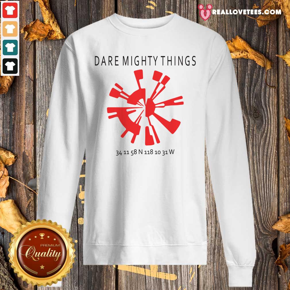 Awesome Dare Mighty Things Perseverance Parachute Shirt