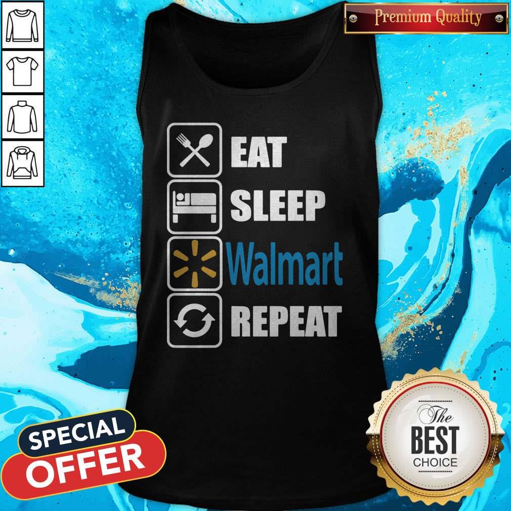 Awesome Eat Sleep Walmart Repeat Shirt