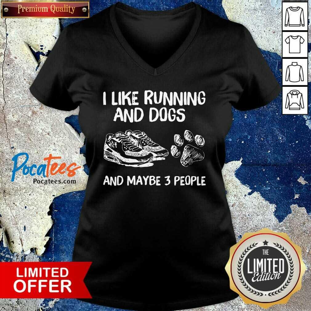 Awesome I Like Running And Dogs And Maybe 3 People Shirt