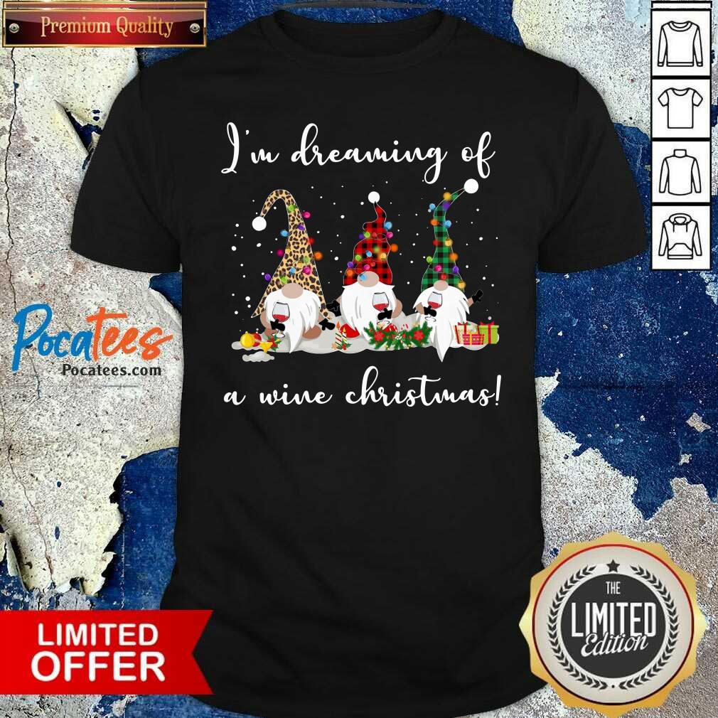 Awesome Im Dreaming Of A Wine Christmas Shirt