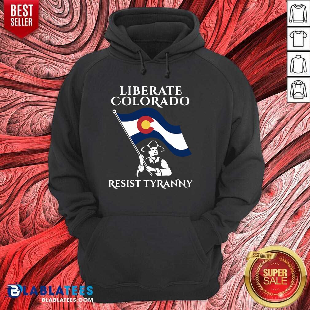 Awesome Liberate Colorado Resist Tyranny 2021 Shirt