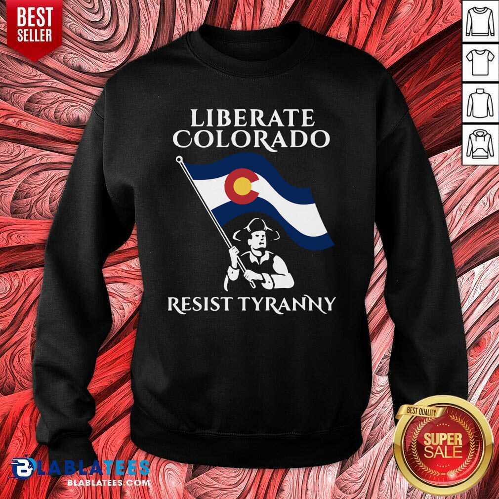 Awesome Liberate Colorado Resist Tyranny 2021 Shirt