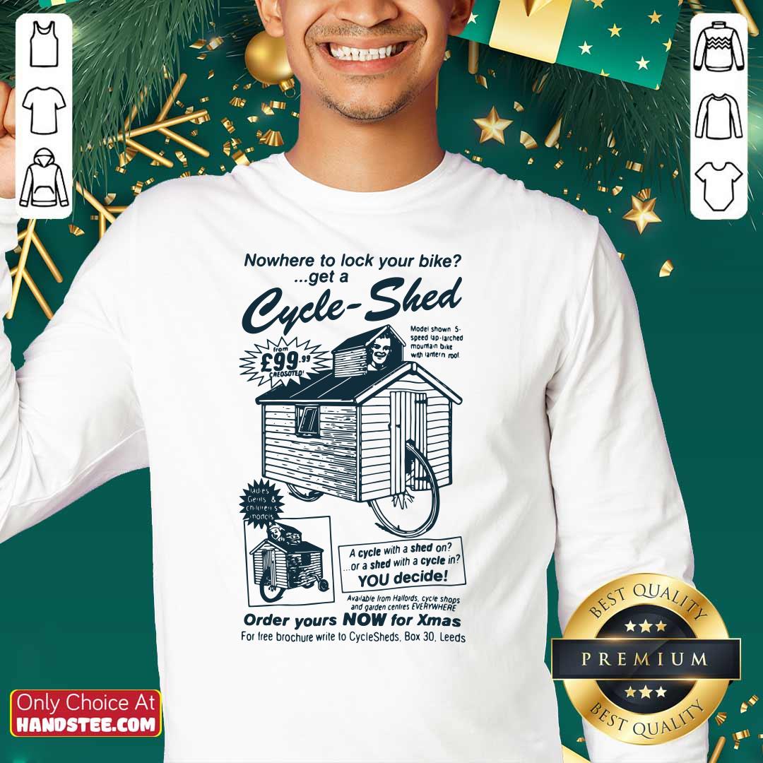 awesome-nowhere-to-lock-your-bike-get-a-cycle-shed-order-yours-now-for-xmas-sweatshirt.jpg
