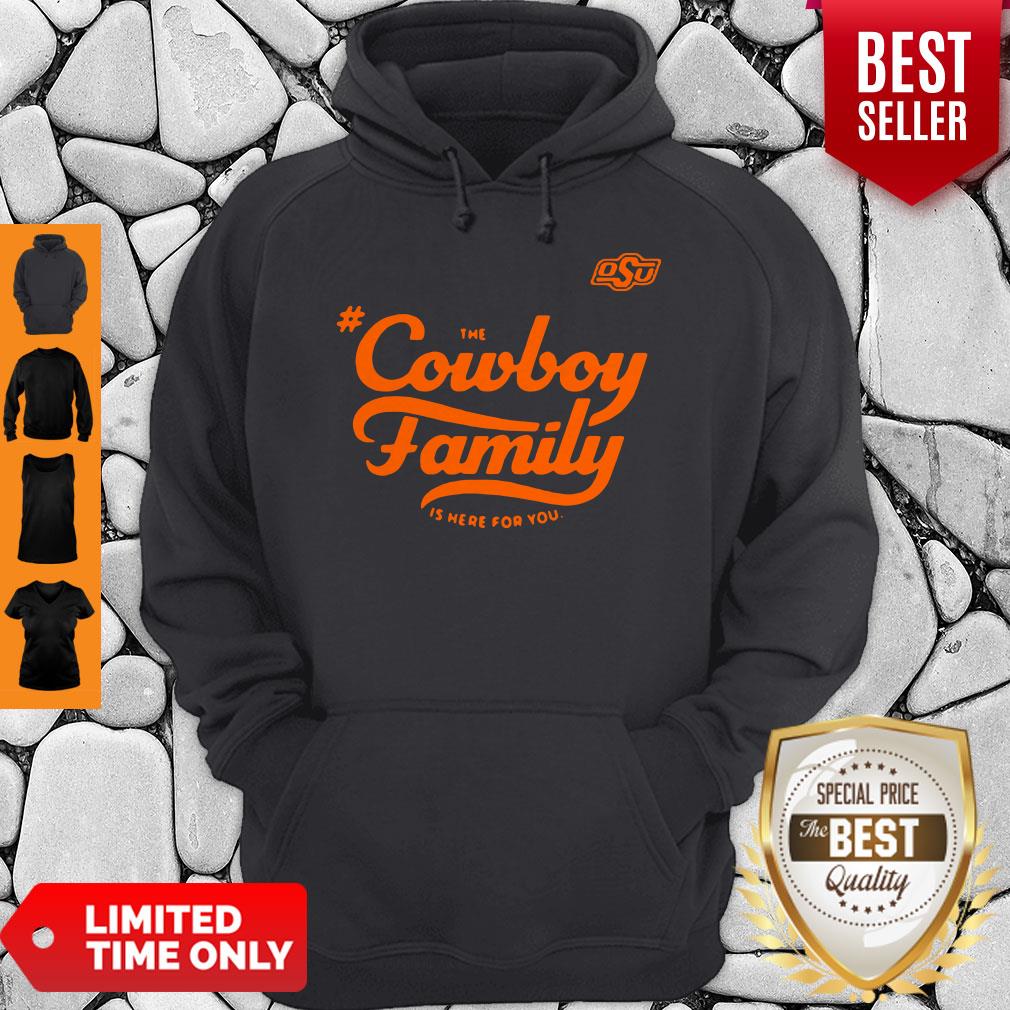 Awesome Osu The Cowboy Family Is Here For You Shirt