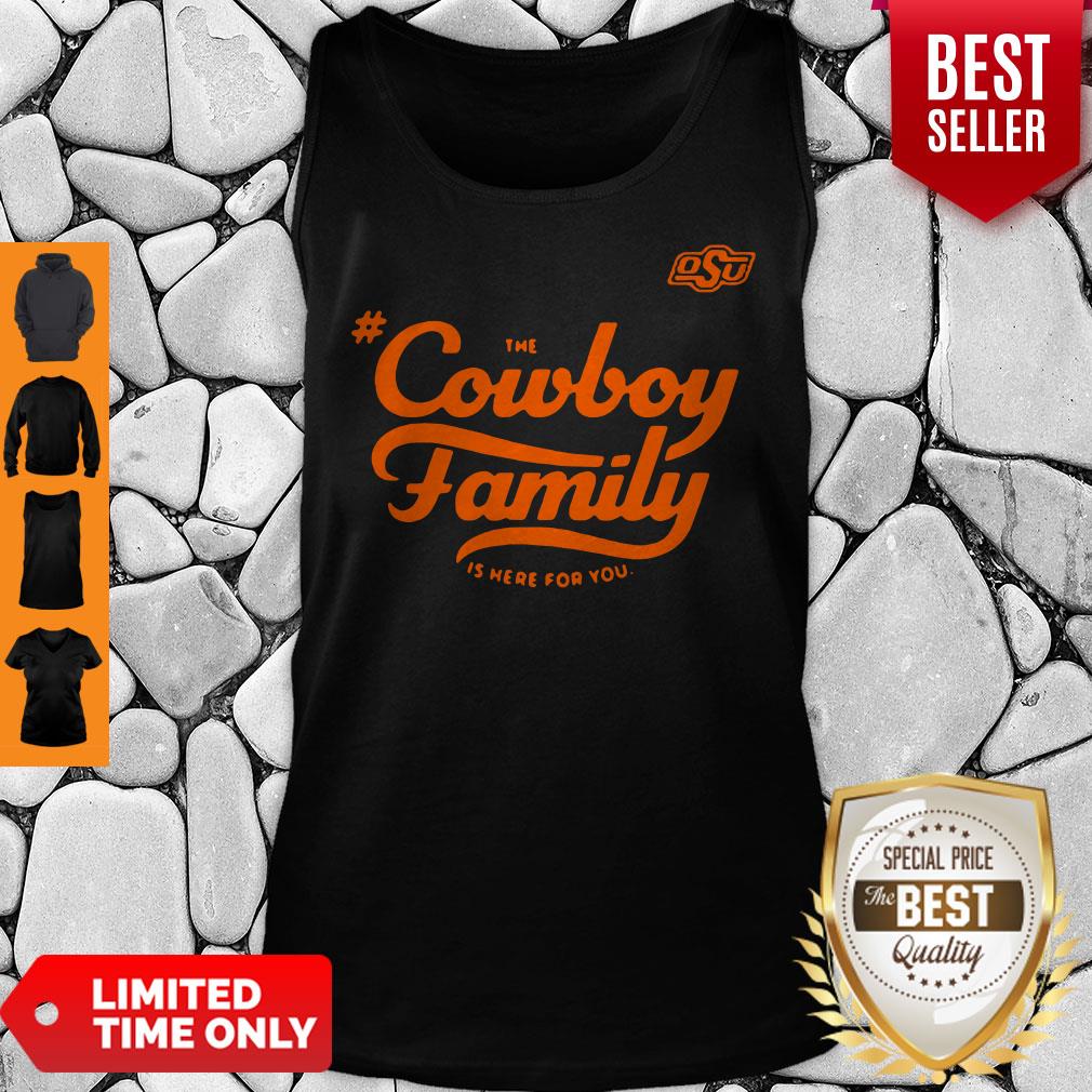 Awesome Osu The Cowboy Family Is Here For You Shirt