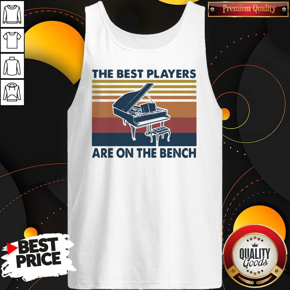 Awesome Piano The Best Players Are On The Bench Vintage Shirt