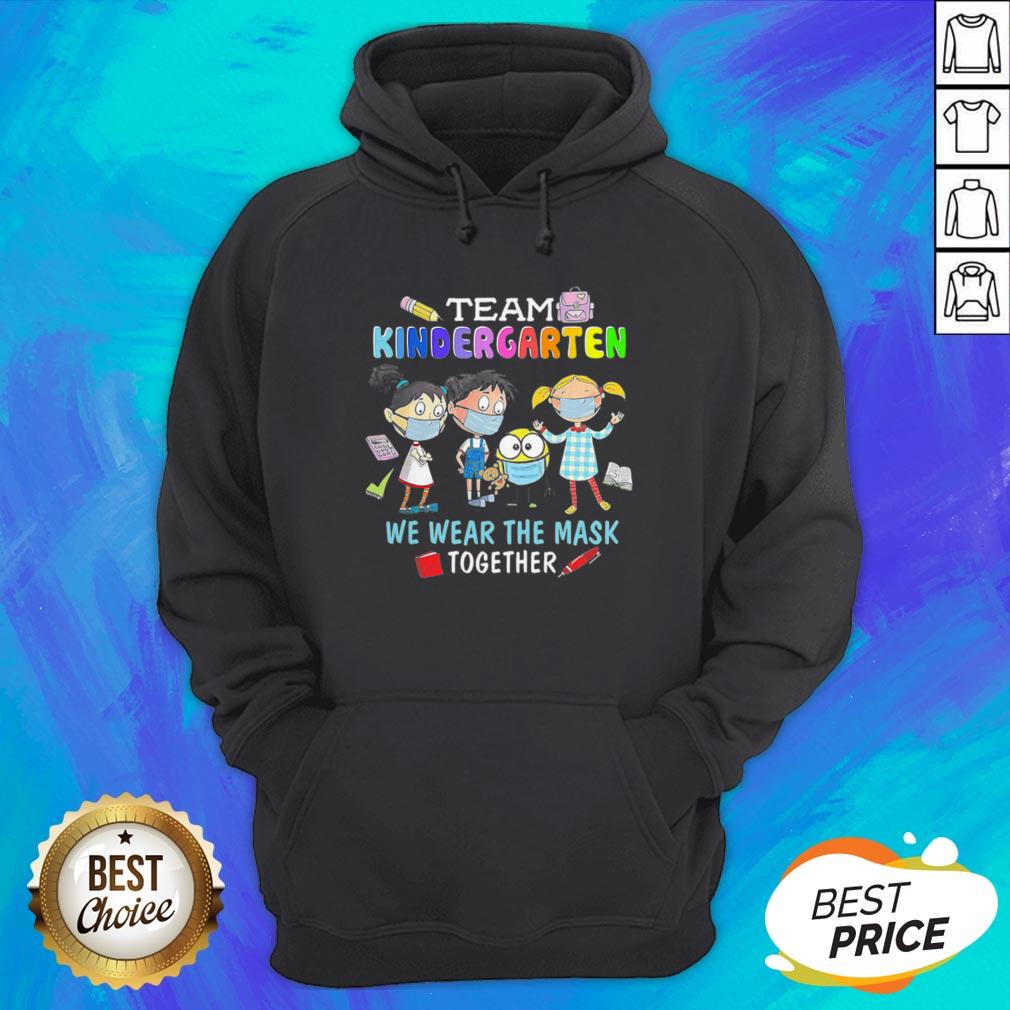 Awesome Team Kindergarten We Wear The Mask Together Shirt