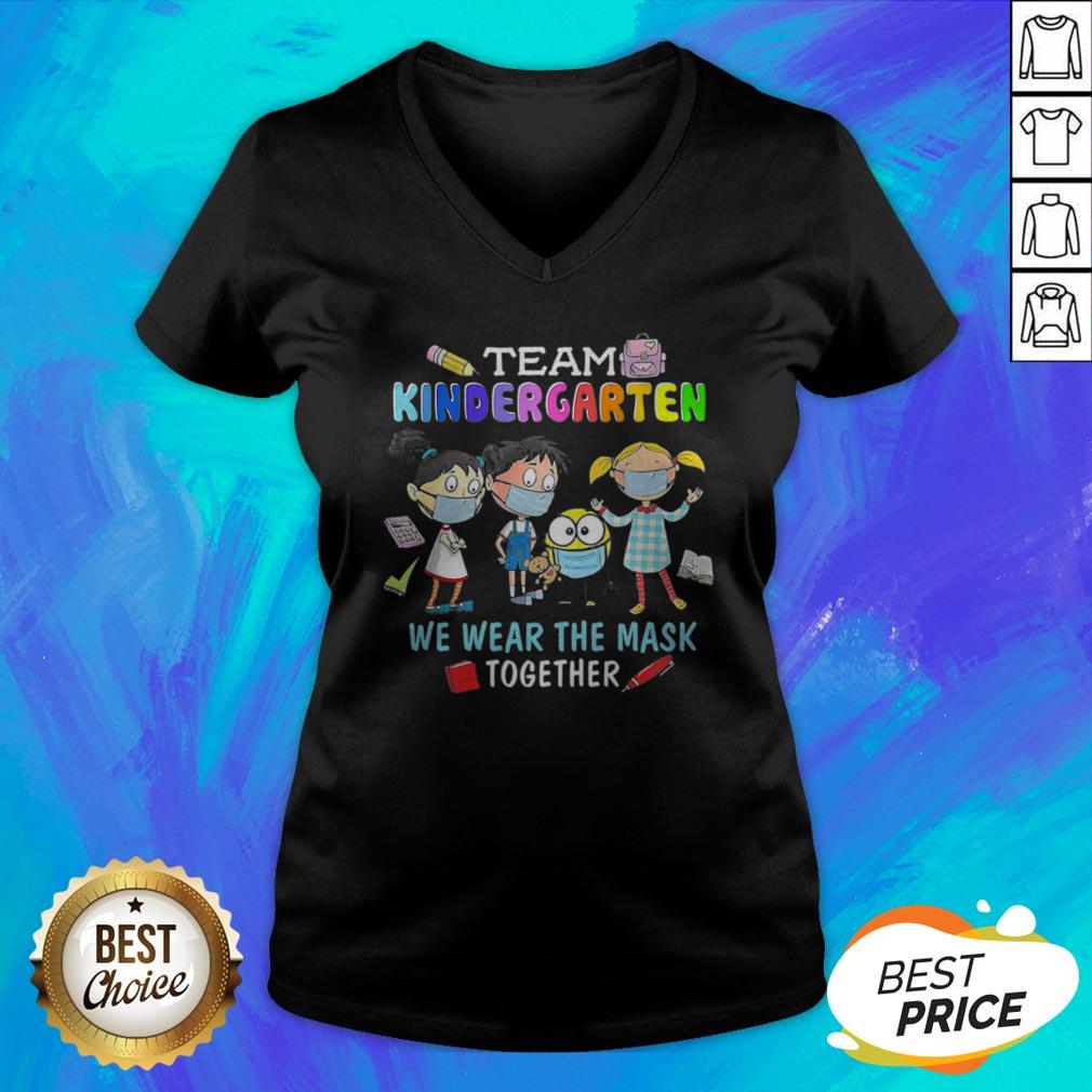 Awesome Team Kindergarten We Wear The Mask Together Shirt