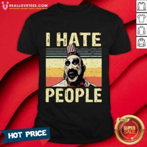 Captain Spaulding I Hate People Vintage Shirt