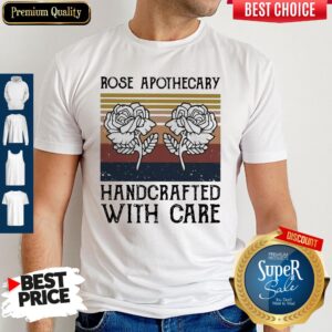 Pretty Rose Apothecary Handcrafted With Care Vintage Shirt