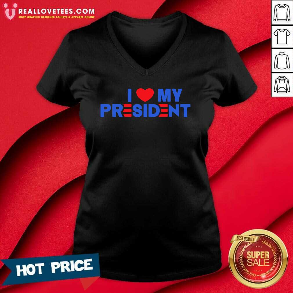 Beautiful I Heart My President 2021 Shirt