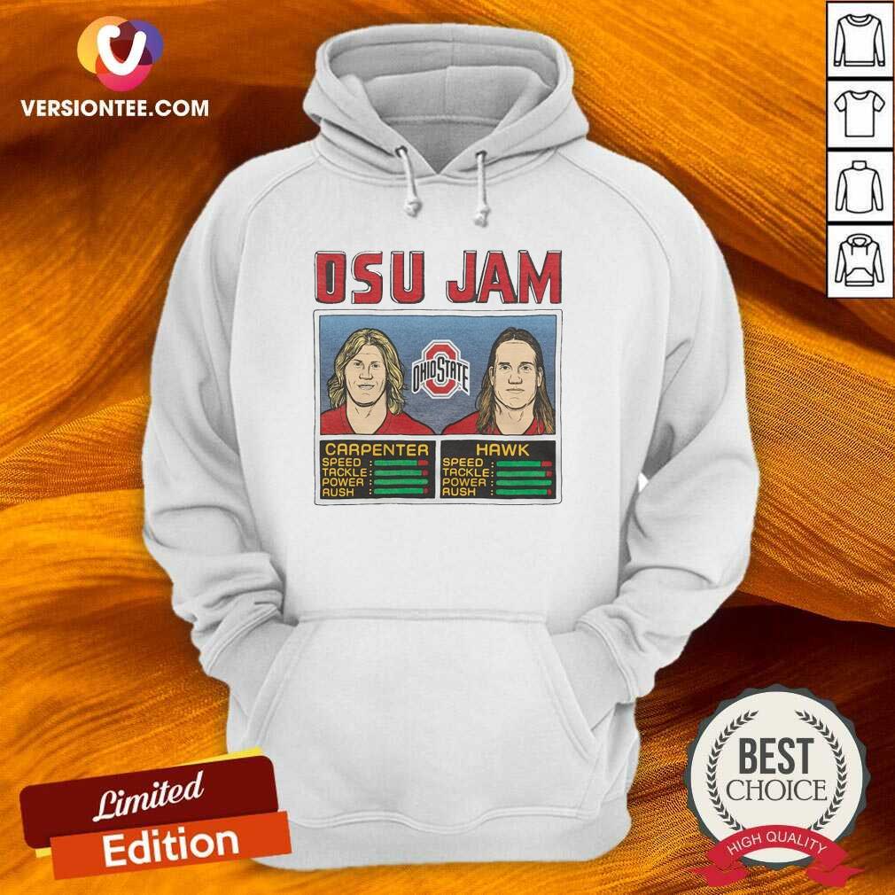Beautiful Osu Jam Ohio State Carpenter Hawk Shirt