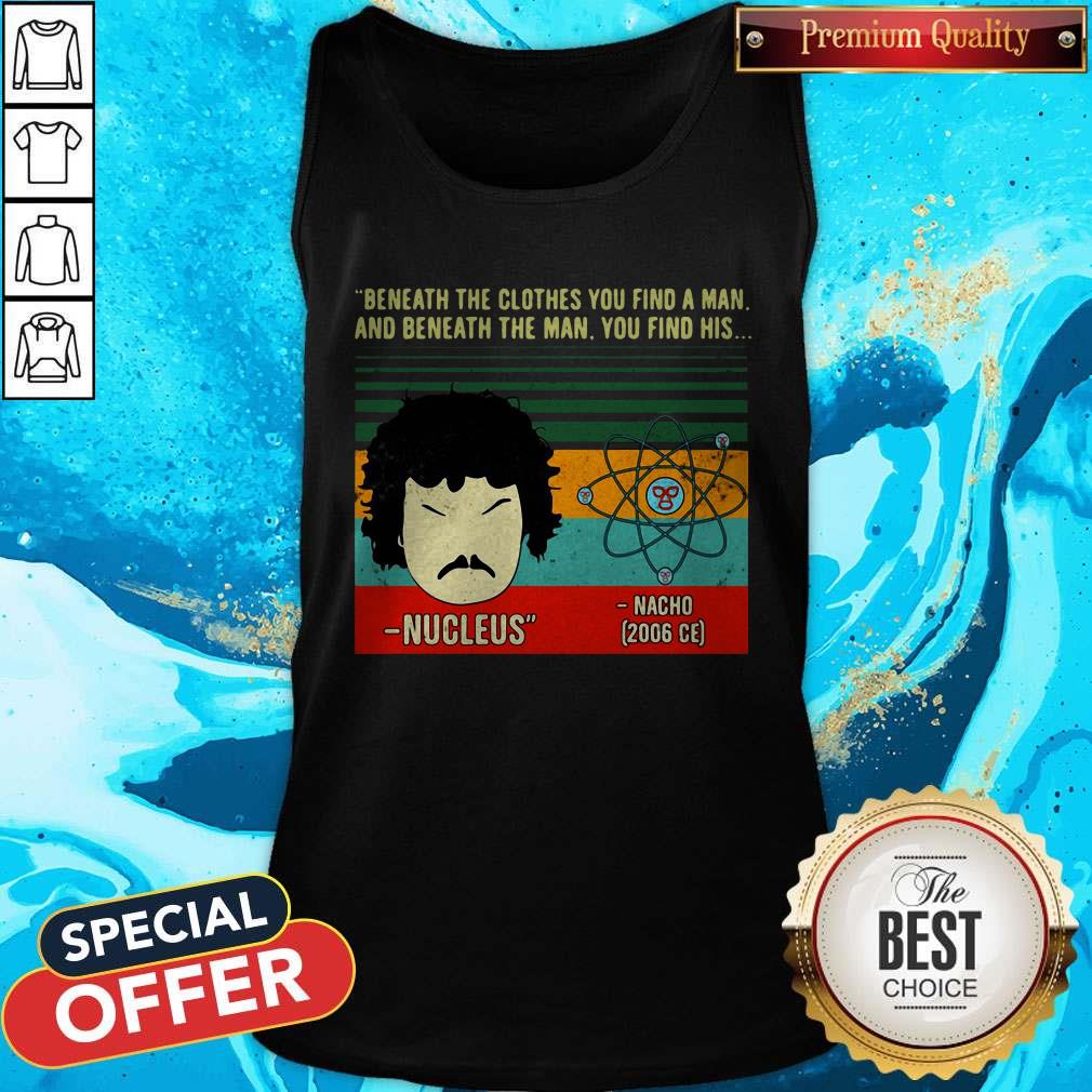 beneath-the-clothes-you-find-a-man-and-beneath-the-man-you-find-his-vintage-tank-top
