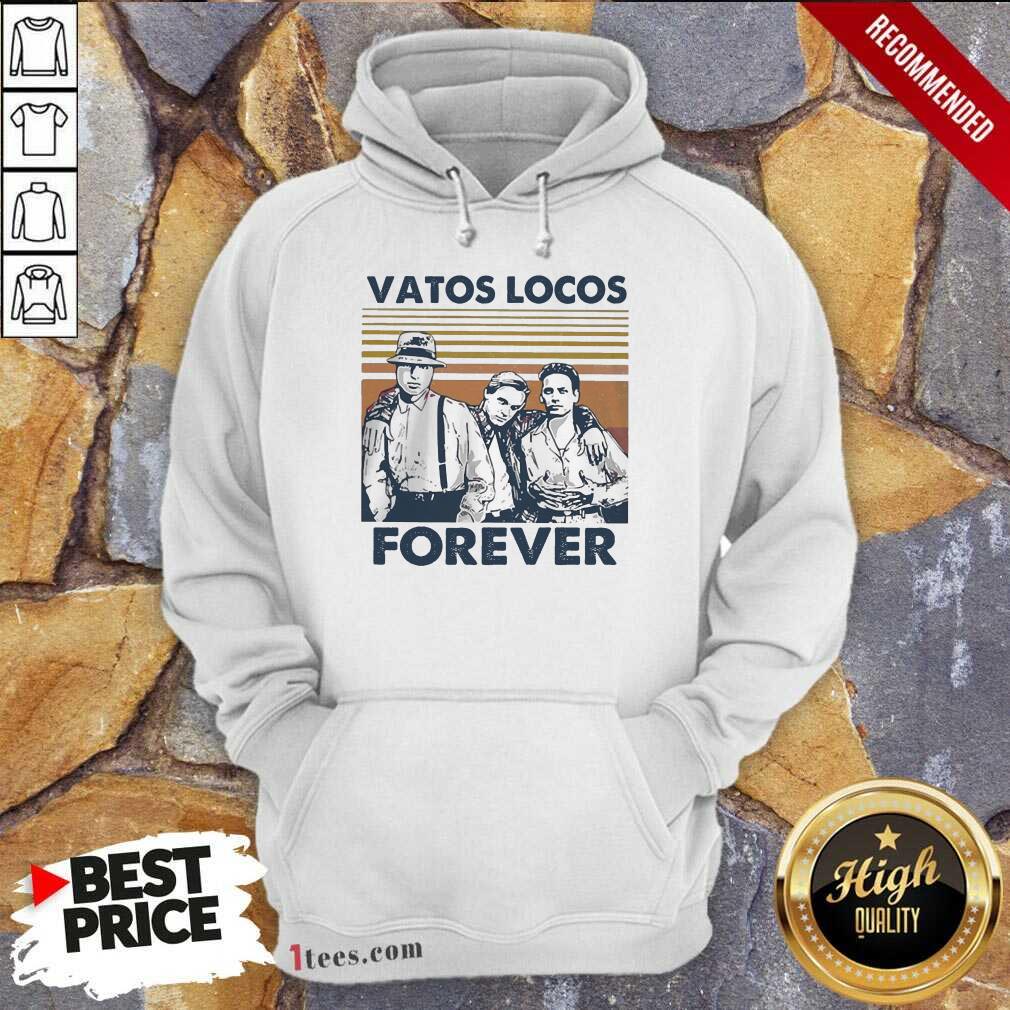 Best Blood In Blood Out Vatos Locos Forever Vintage Shirt