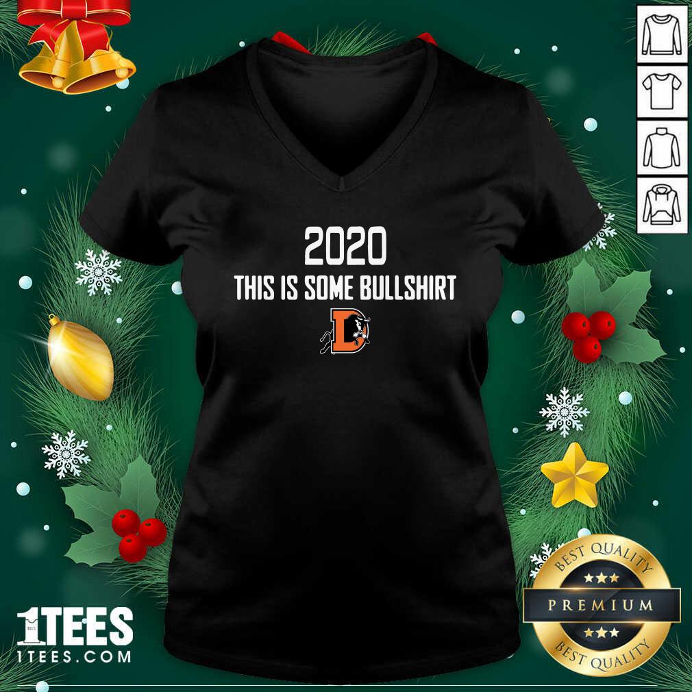 Better Durham Bulls 2020 This Is Some Bullshirt Shirt