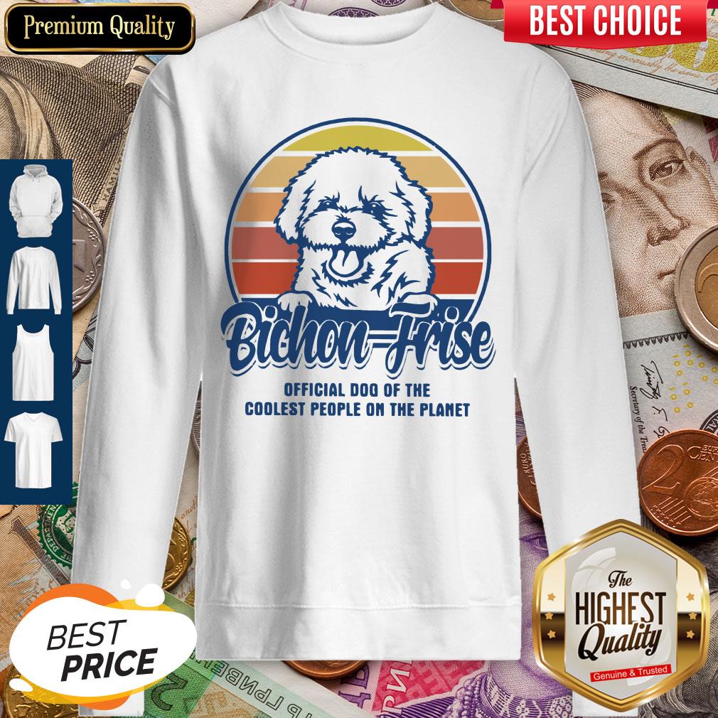 Bichon Frise Official Dog Of The Coolest People On The Planet Vintage Shirt