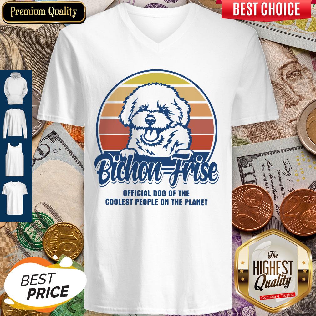 Bichon Frise Official Dog Of The Coolest People On The Planet Vintage Shirt