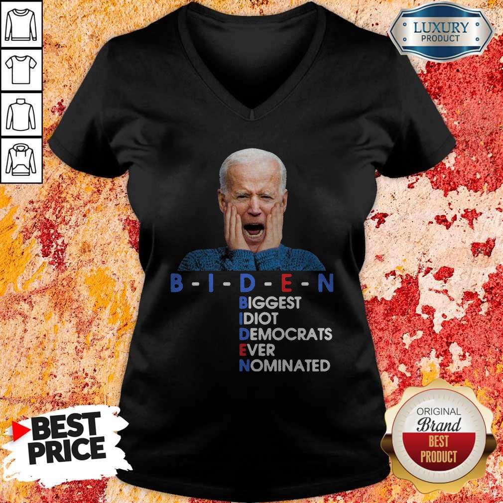 BIDEN Biggest Idiot Democrats Ever Nominated Anti Creepy Joe Shirt
