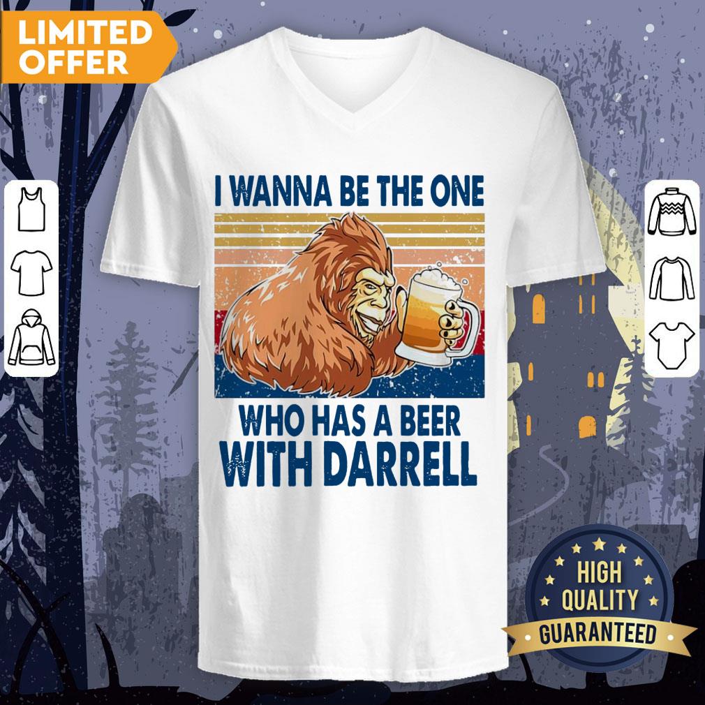 Bigfoot I Wanna Be The One Who Has A Beer With Darrell Vintage Shirt