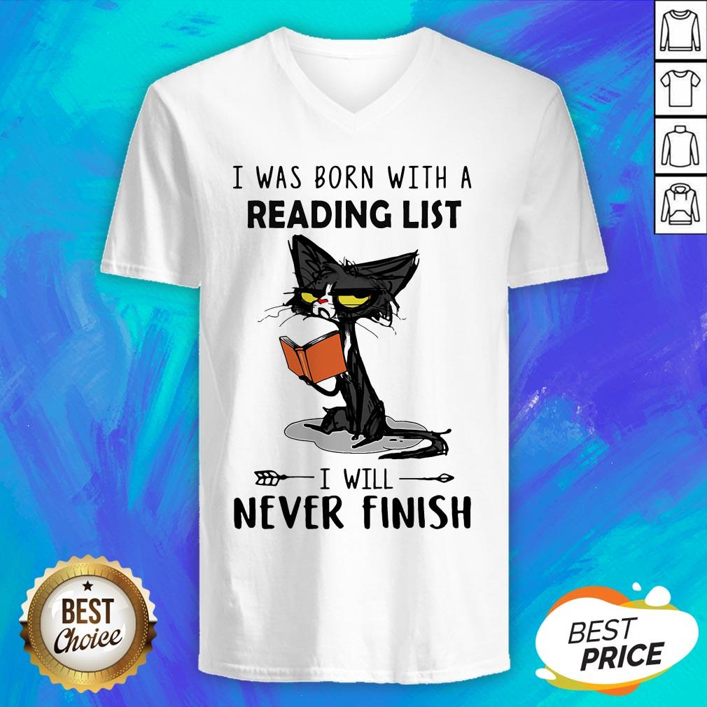 Black Cat I Was Born With A Reading List I Will Never Finish Shirt