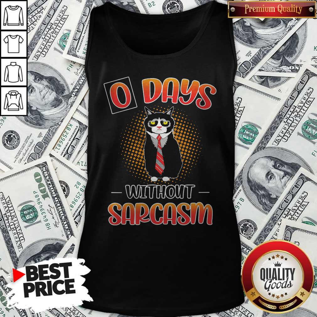 Black Cat O Days Without Sarcasm Shirt