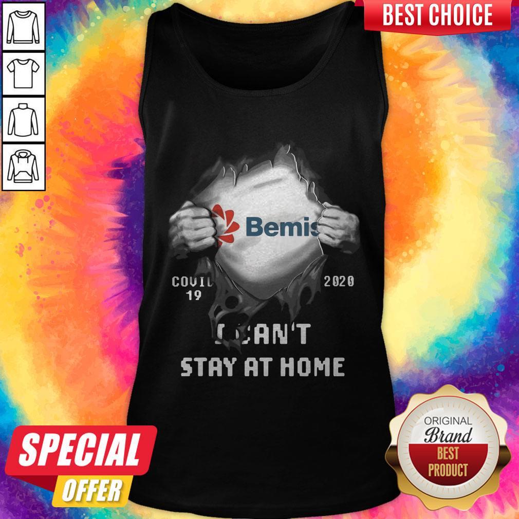 Blood Inside Me Bemis Company Covid-19 2020 I Can’t Stay At Home Shirt