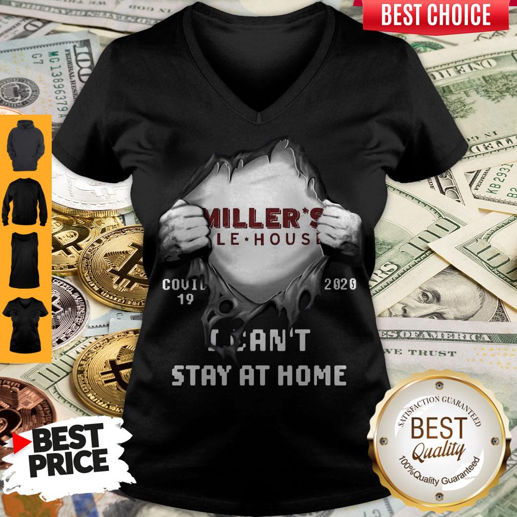 Blood inside Me Miller's Ale House Covid-19 2020 I Can't Stay At Home Shirt