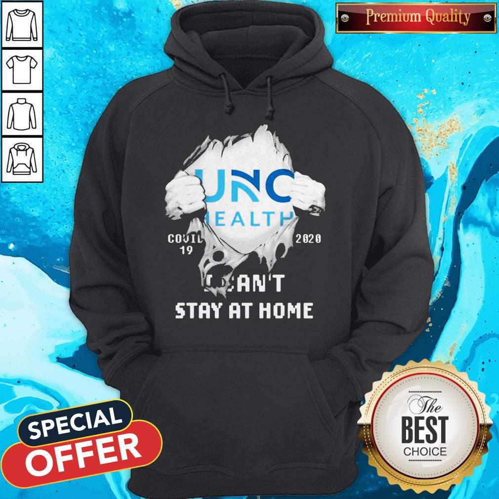 Blood Inside Me UNC Hospitals Covid 19 2020 I Can’t Stay At Home Shirt